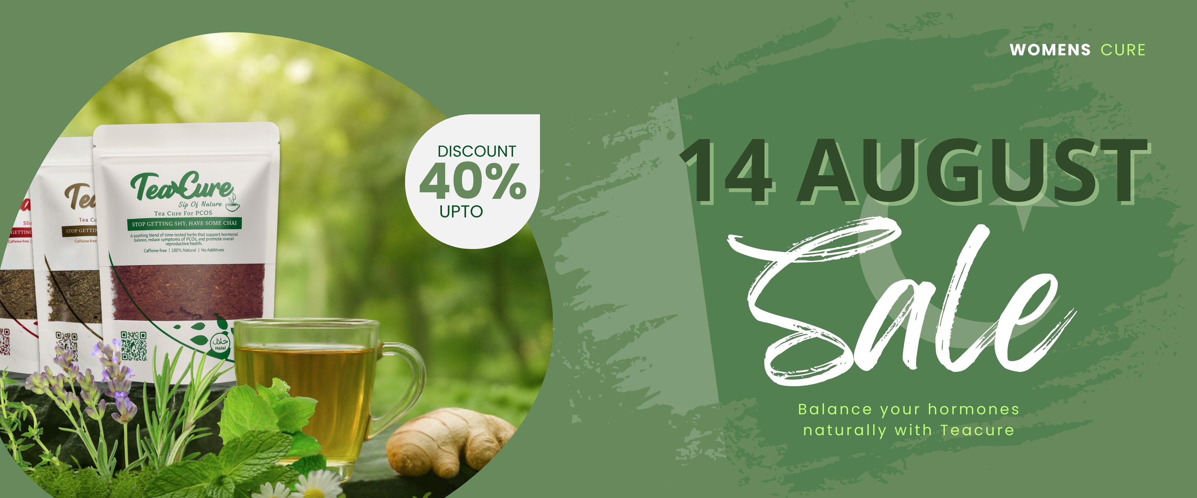 Independence Day 14 August Sale – Flat discount on all herbal teas for PCOS, leukorrhea, and slimming